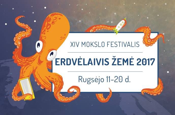 XIV mokslo festivalis ERDVĖLAIVIS ŽEMĖ 2017 !