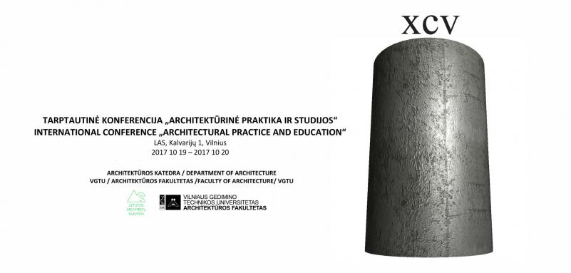 Tarptautinė mokslinė konferencija „Architektūrinė praktika ir studijos“