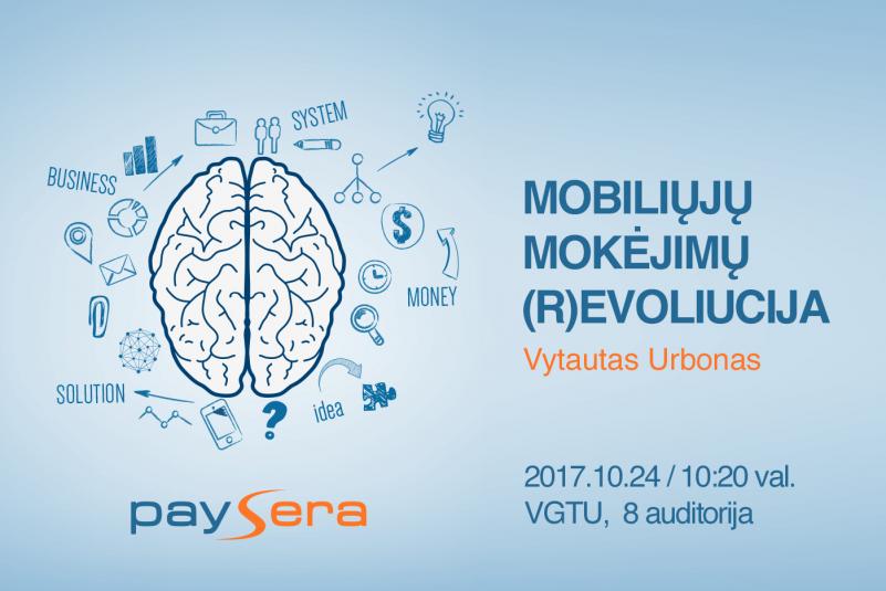 Š. m. spalio mėn. 24 d. vieša paskaita "Mobiliųjų mokėjimų (r)evoliucija"