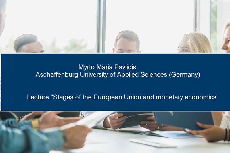 The lecture "Stages of the European Union and monetary economics"