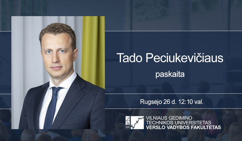 UAB „SEB investicijų valdymas“ generalinio direktoriaus Tado Peciukevičiaus paskaita