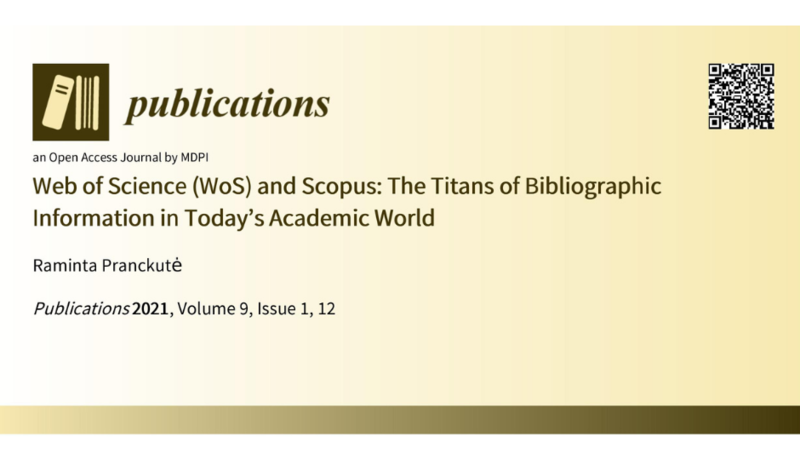 Web of Science (WoS) ir Scopus – bibliografinės informacijos titanai šiandienos akademiniame pasaulyje