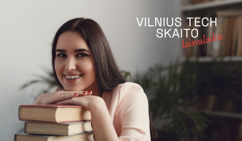 VILNIUS TECH SKAITO laisvalaikis: „šią trilogiją jau skaičiau dukart, mielai skaityčiau ir dar kartą“