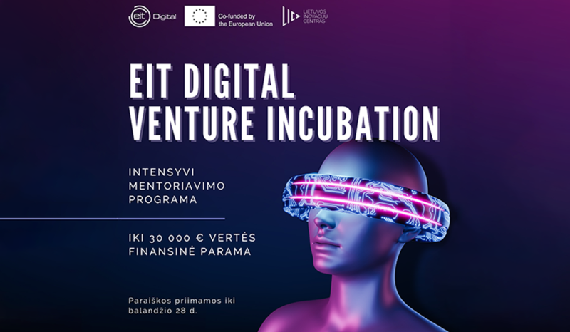Kviečiame dalyvauti „EIT Digital Venture Incubation” programoje
