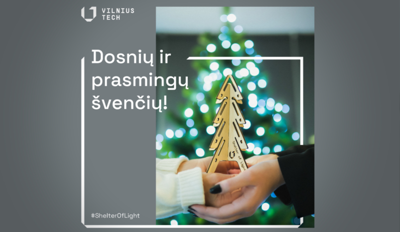 Greetings to the VILNIUS TECH community on the occasion of the holidays