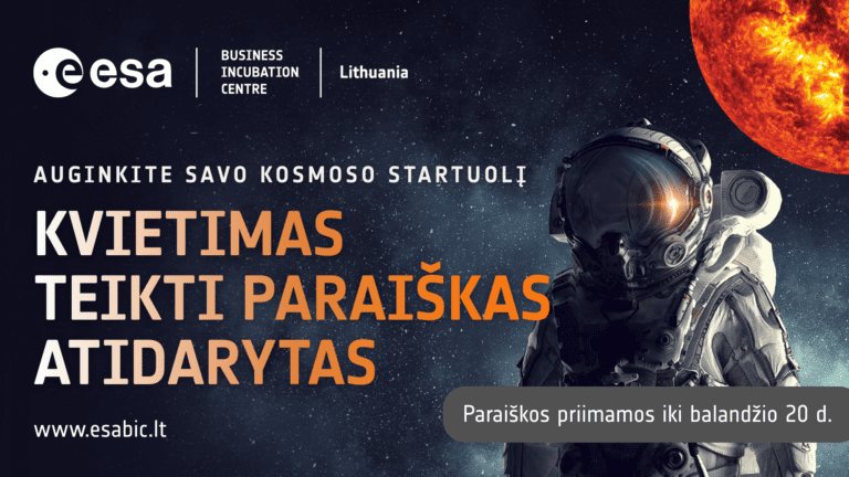 Atidarytas ESA BIC Lithuania pavasario kvietimas startuoliams!