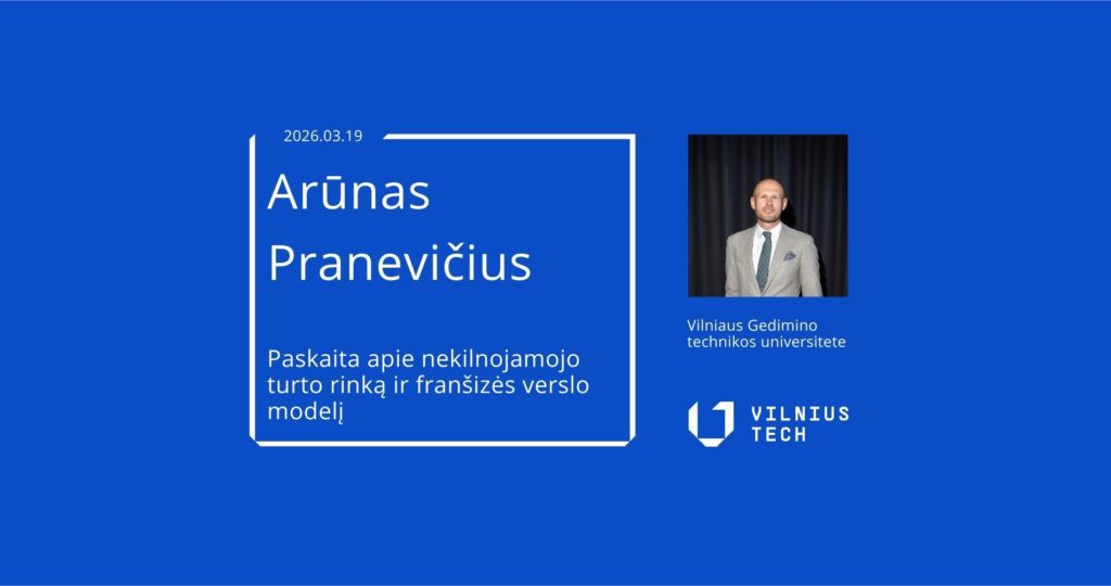 Kvietimas į svečio paskaitą apie nekilnojamojo turto rinką ir franšizės verslo modelį