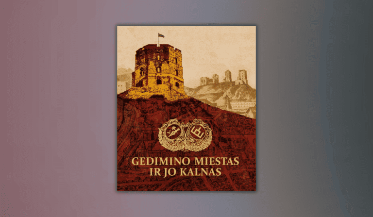 Gedimino kalnas: istorija ir tyrimai, pokalbis su leidinio autoriais