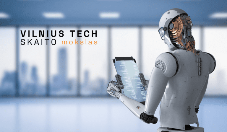 VILNIUS TECH SKAITO mokslas: dirbtinis intelektas – tarp inovacijos ir atsakomybės