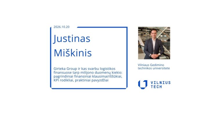 VVF paskaitą skaitys „Class Trucks“ finansų direktorius Justinas Miškinis