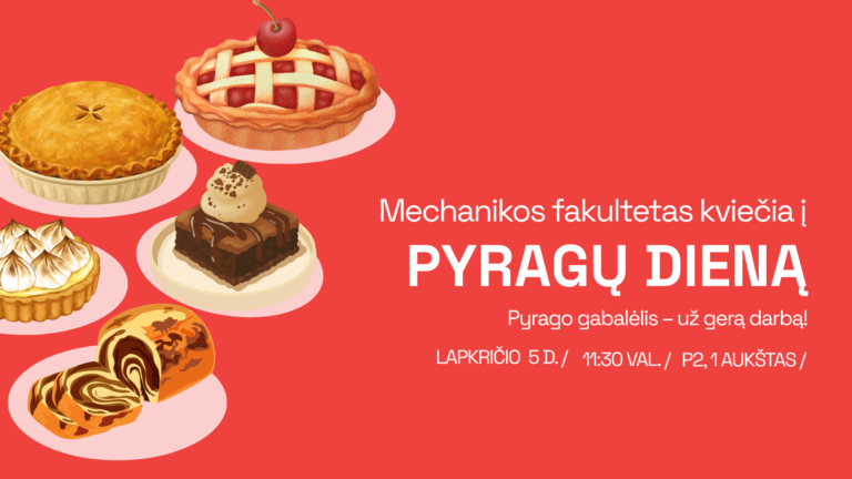 Pyragų diena Mechanikos fakultete